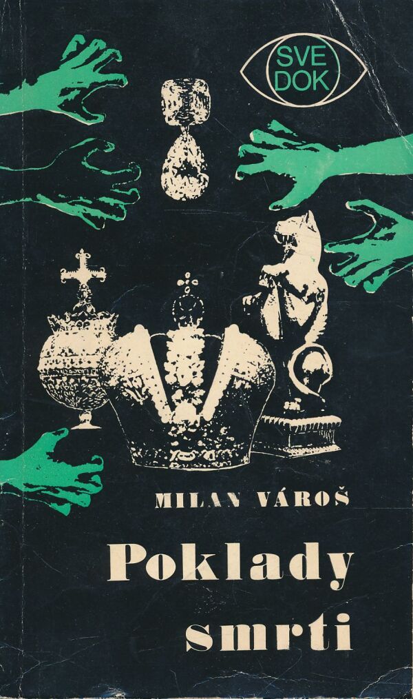 Milan Vároš: Poklady smrti