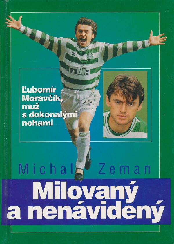 Michal Zeman: Milovaný a nenávidený