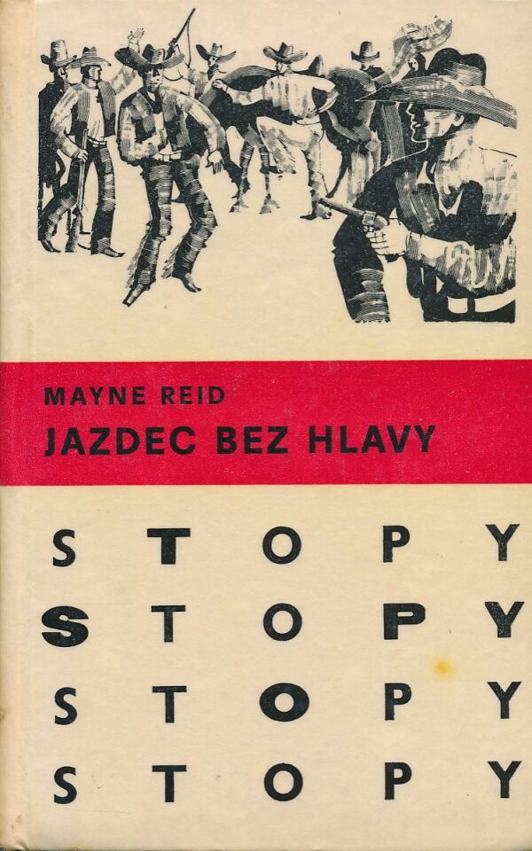 Mayne Reid: Jazdec bez hlavy