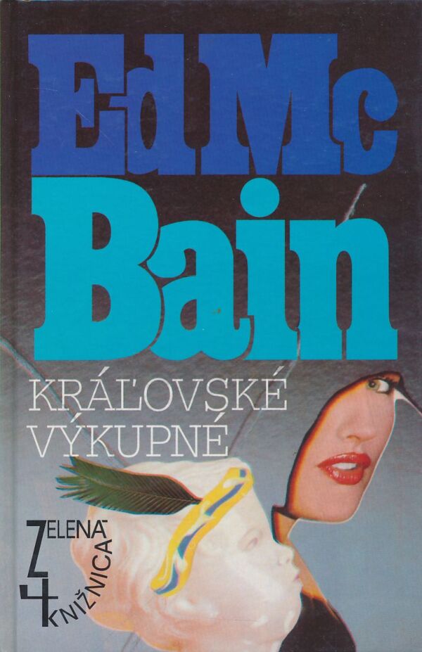 Ed McBain: Kráľovské výkupné