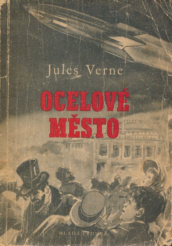 Jules Verne: Ocelové město