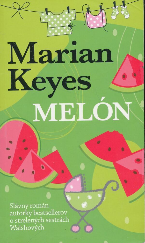 Marian Keyes: Melón