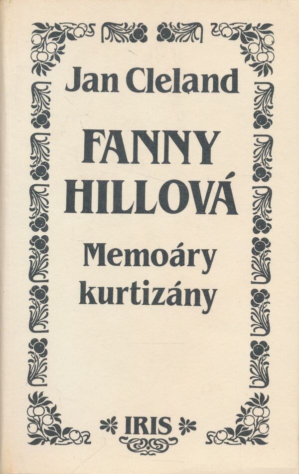 Jan Cleland: Fanny Hillová - memoáry kurtizány